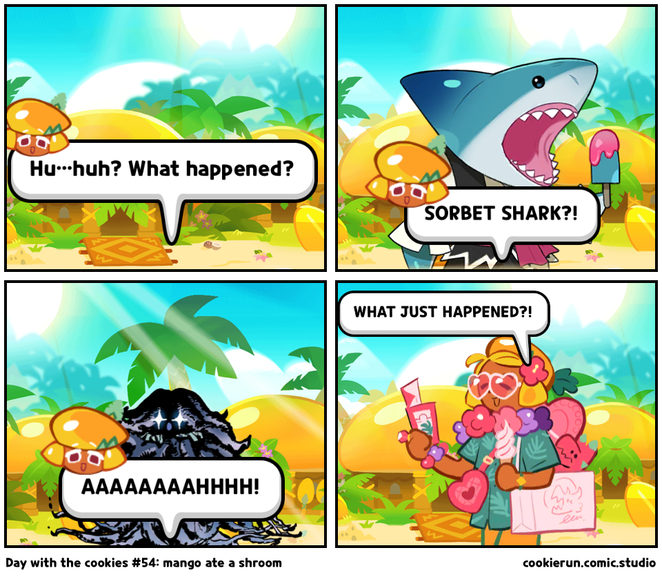 Day with the cookies #54: mango ate a shroom