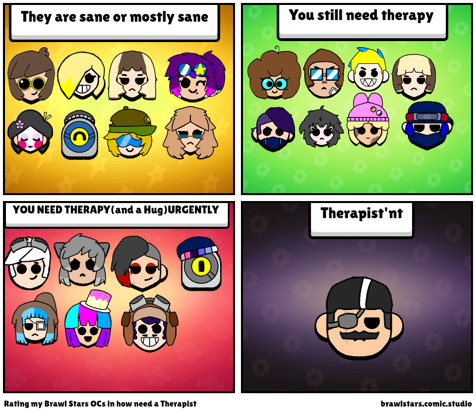 Rating my Brawl Stars OCs in how need a Therapist 