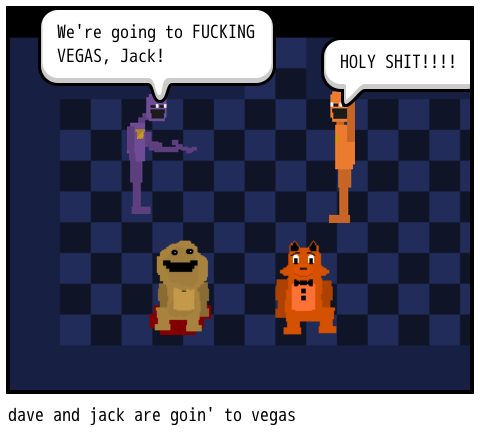 dave and jack are goin' to vegas