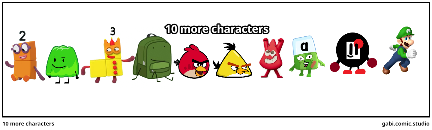 10 more characters