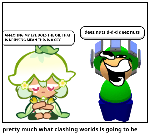 pretty much what clashing worlds is going to be