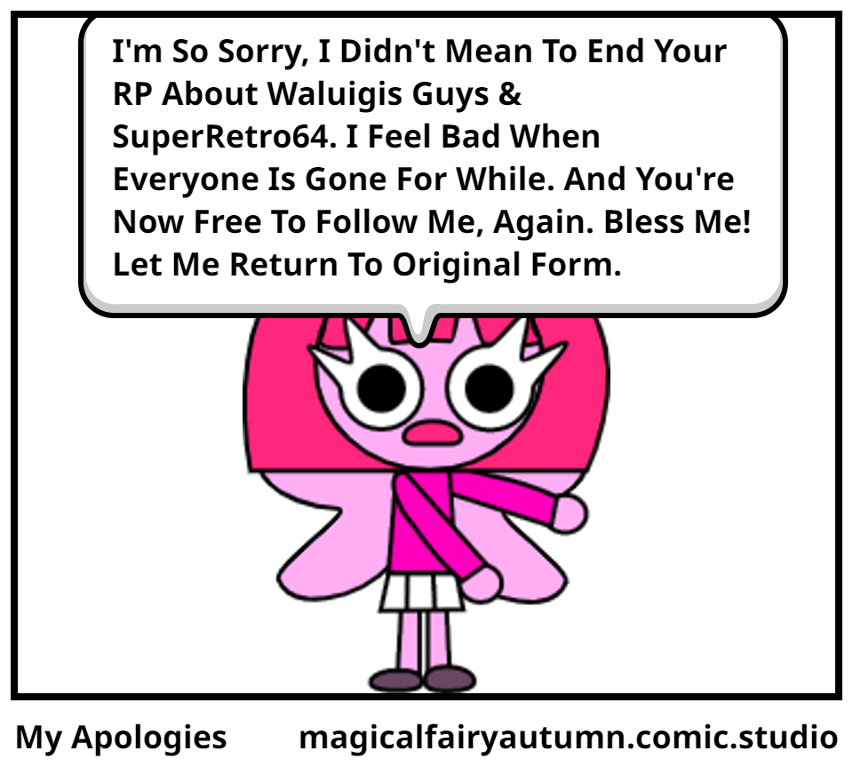 My Apologies