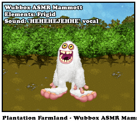 Plantation Farmland - Wubbox ASMR Mammott
