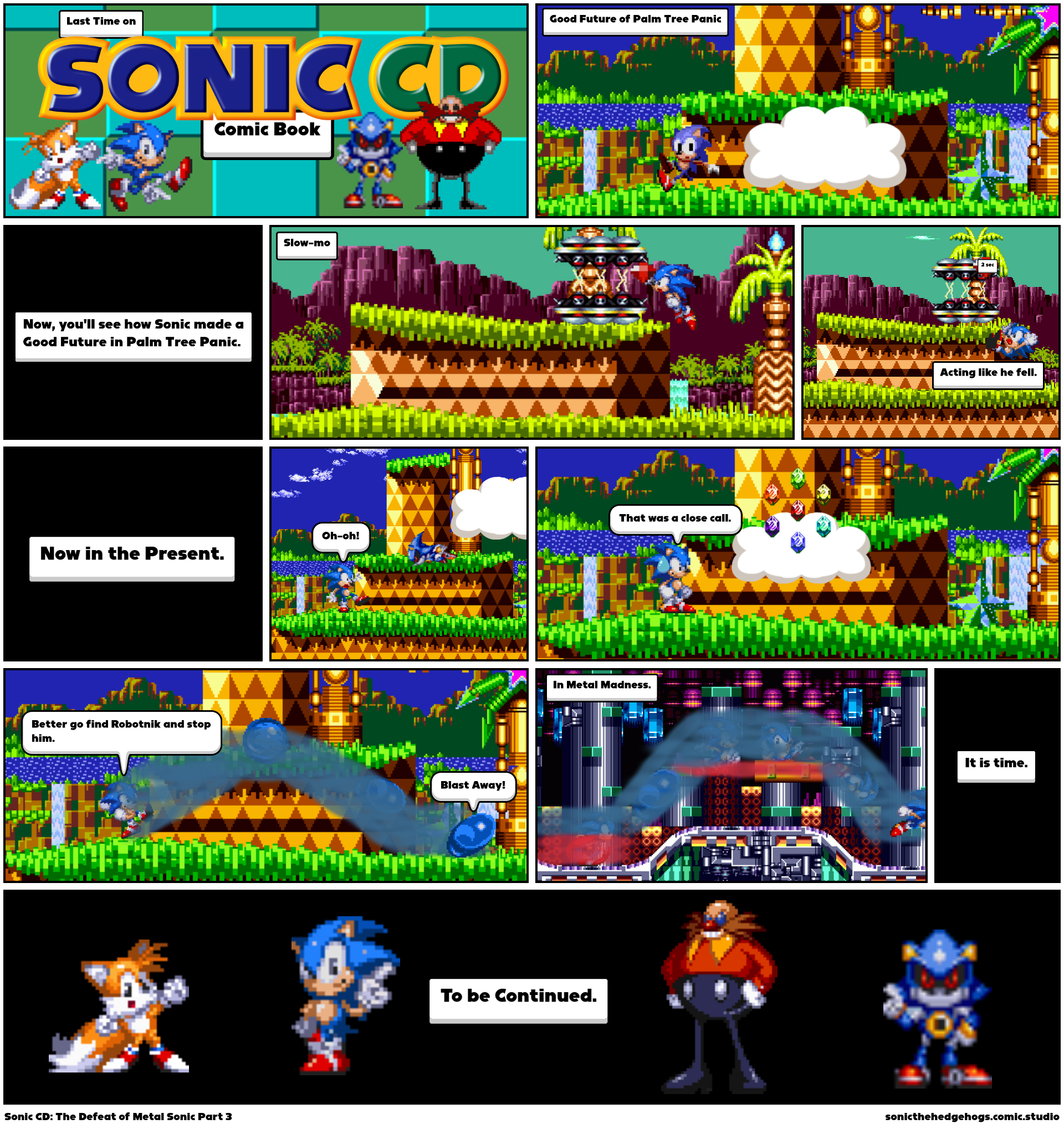 Sonic CD: The Defeat of Metal Sonic Part 3 - Comic Studio
