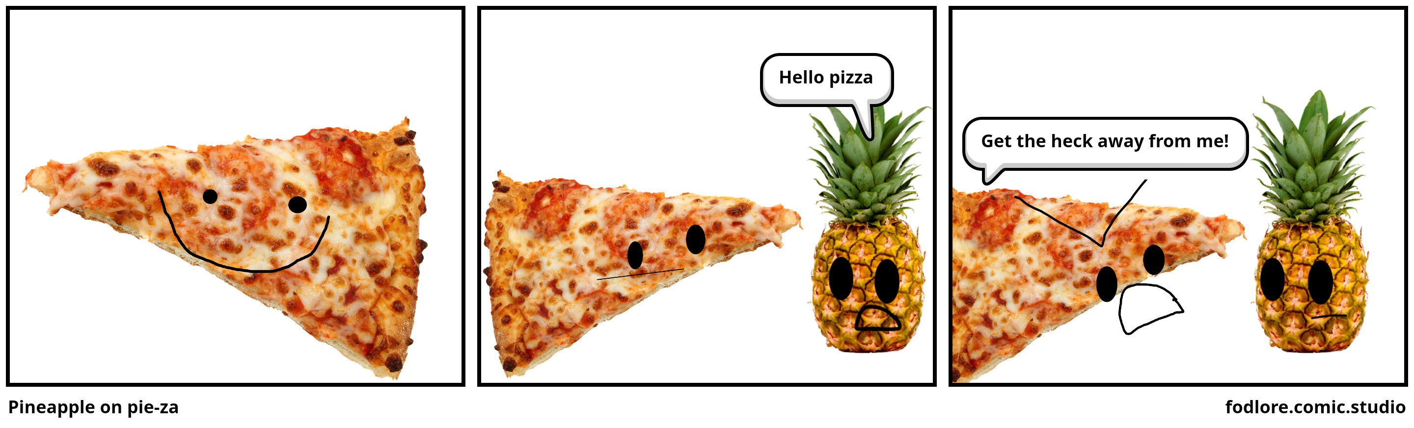 Pineapple on pie-za