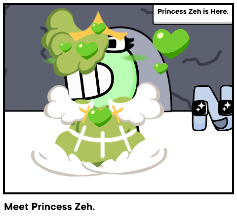 Meet Princess Zeh.