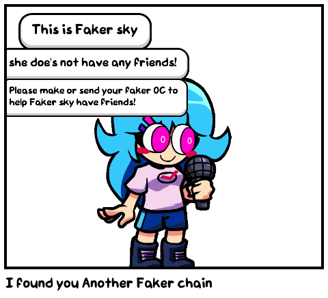 I found you Another Faker chain