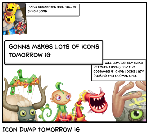 Icon dump tomorrow ig