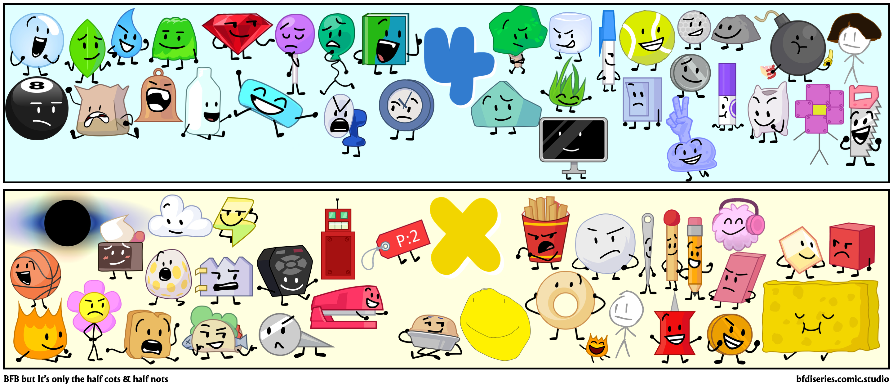 BFB but It’s only the half cots & half nots