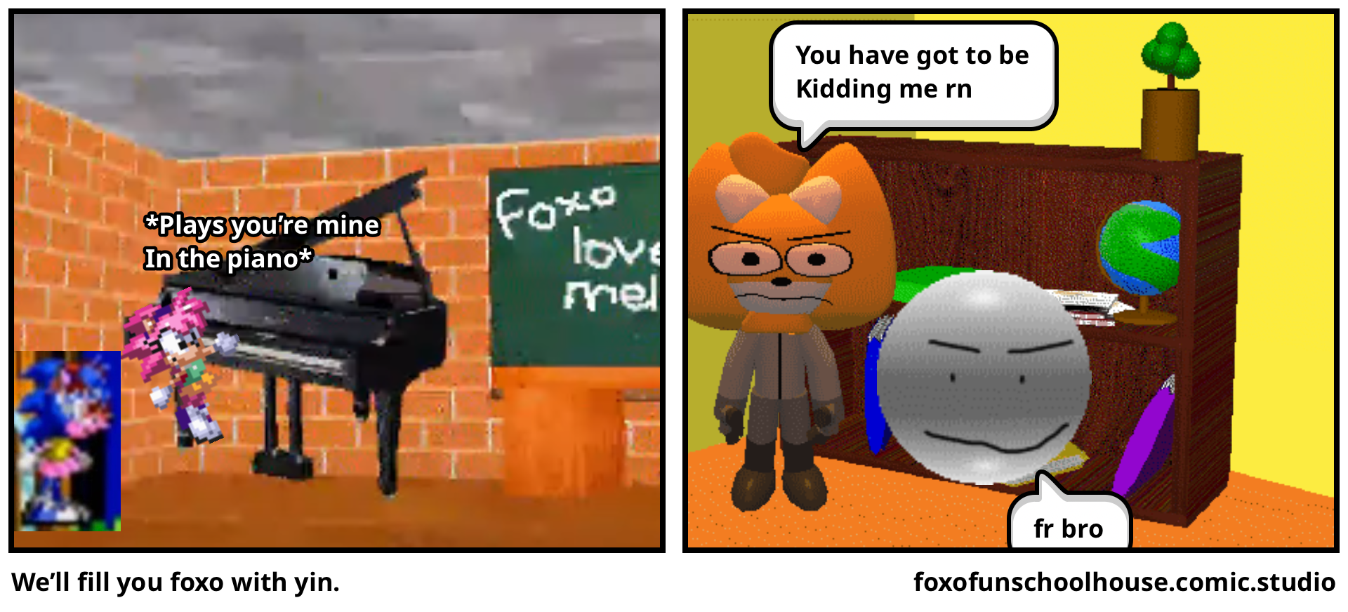 We’ll fill you foxo with yin.