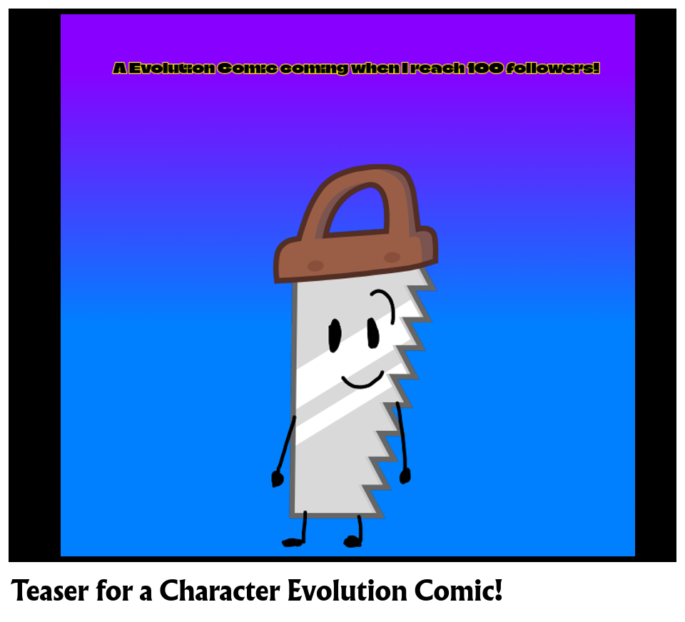 Teaser for a Character Evolution Comic!