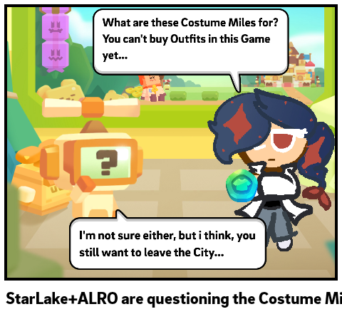 StarLake+ALRO are questioning the Costume Miles