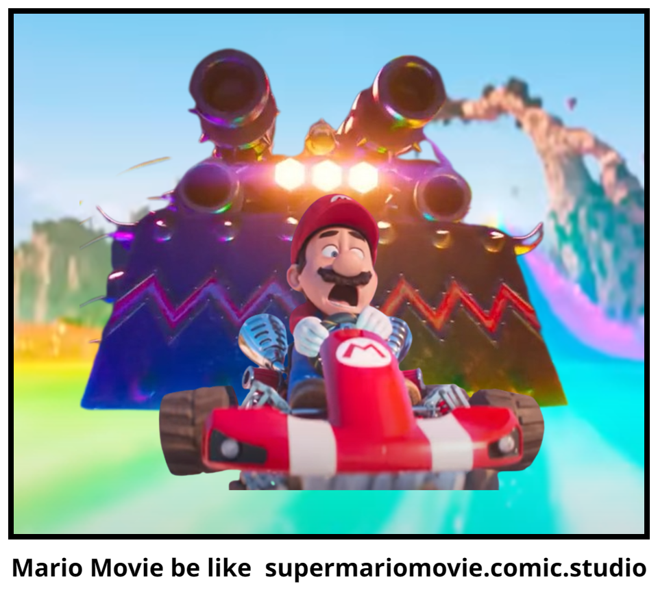 Mario Movie be like