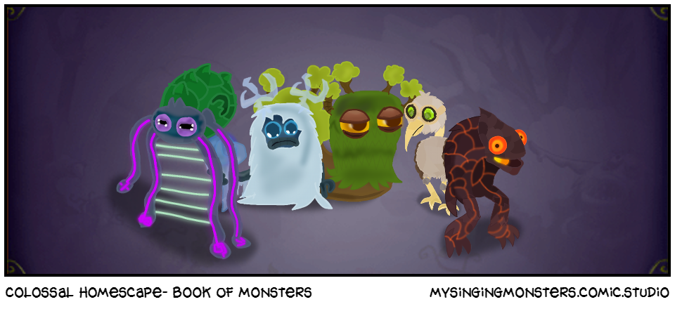 Colossal Homescape- Book Of Monsters