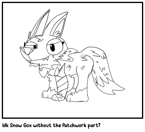 Idk Snow Gox without the Patchwork part?