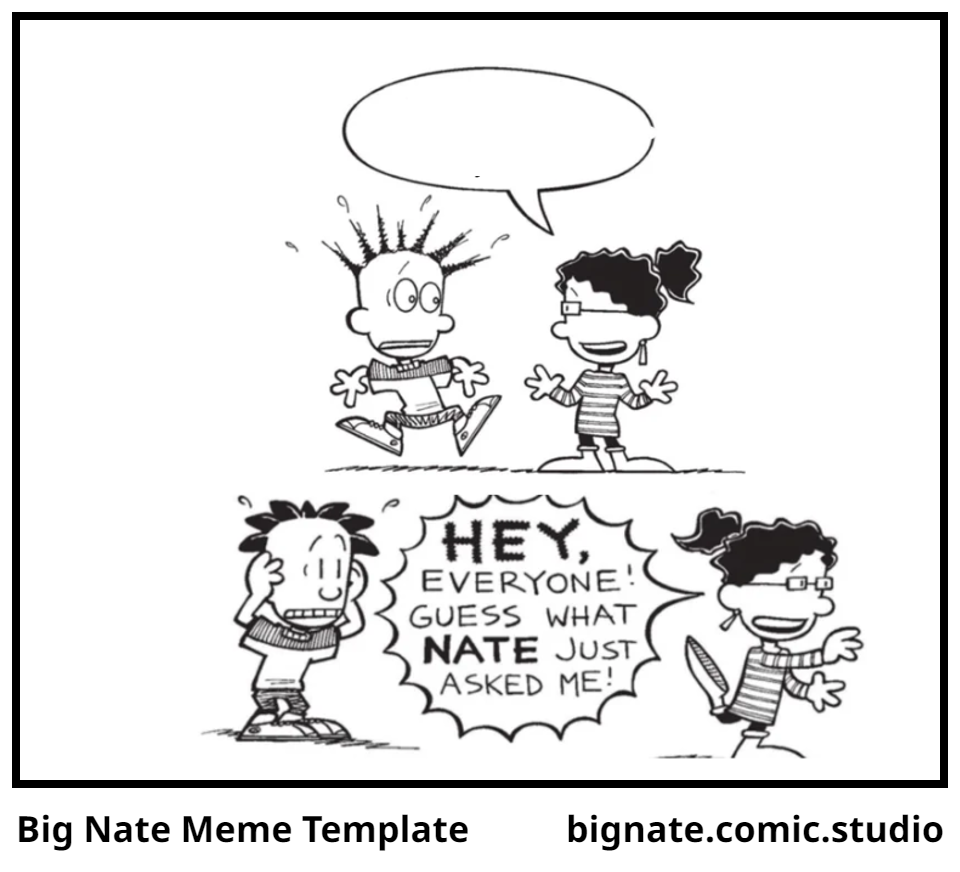 Big Nate Meme Template