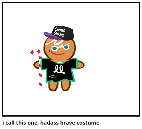 i call this one, badass brave costume
