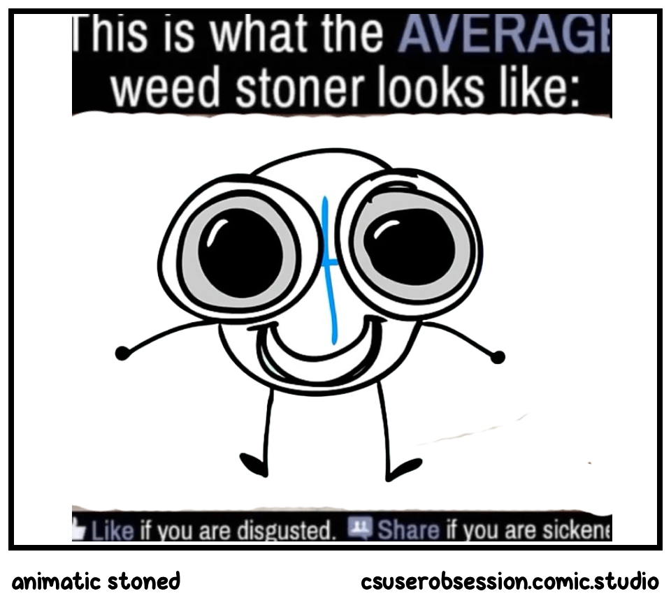 animatic stoned