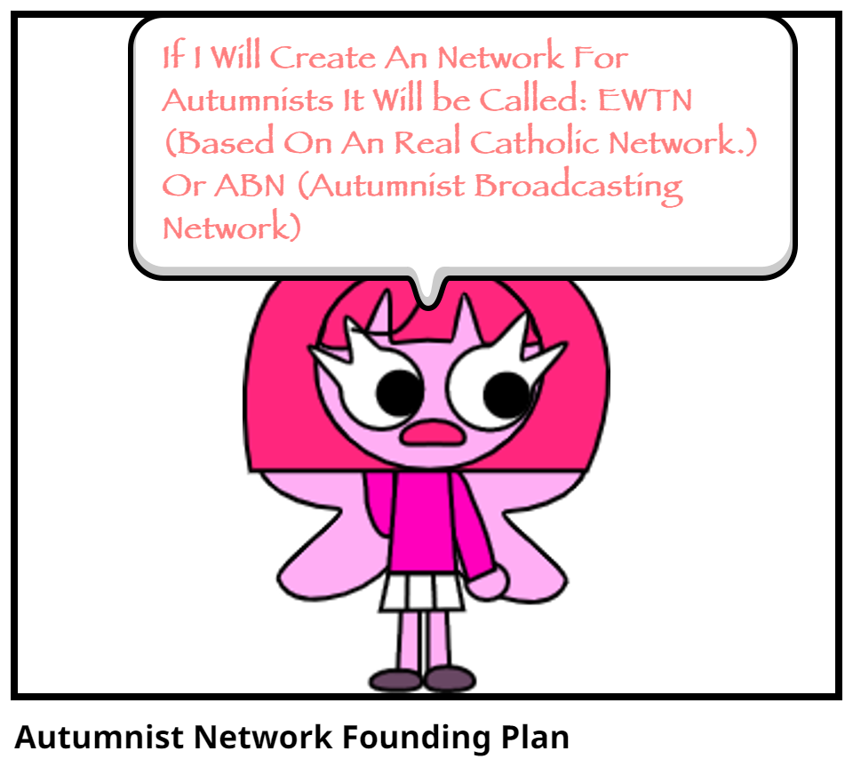 Autumnist Network Founding Plan