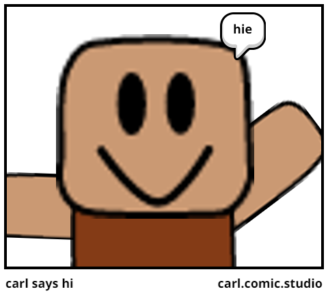 carl says hi