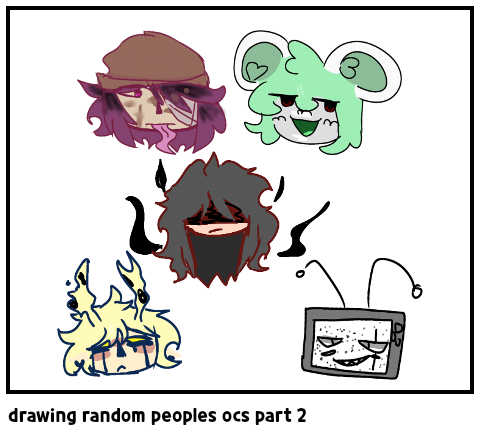 drawing random peoples ocs part 2