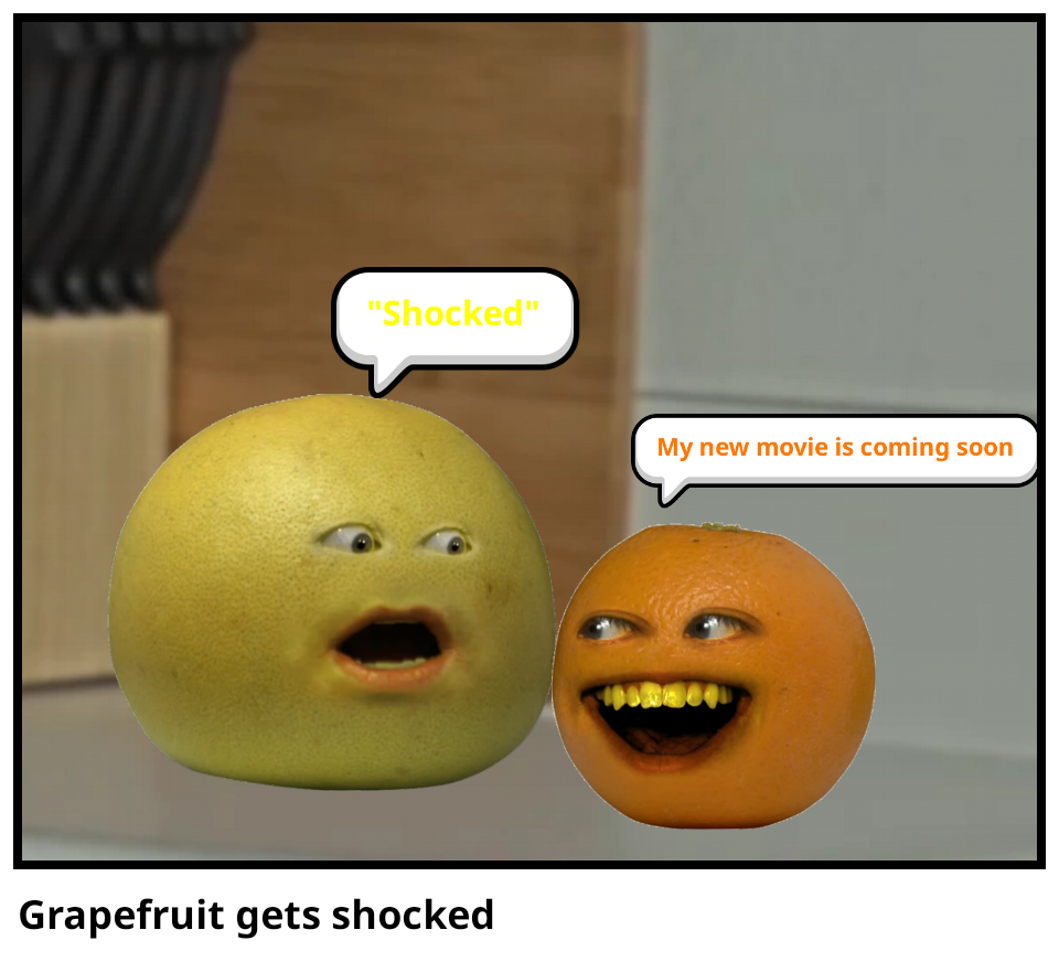 Grapefruit gets shocked