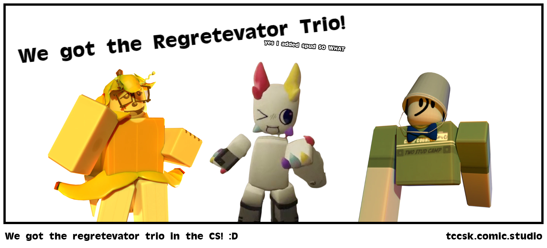 We got the regretevator trio in the CS! :D