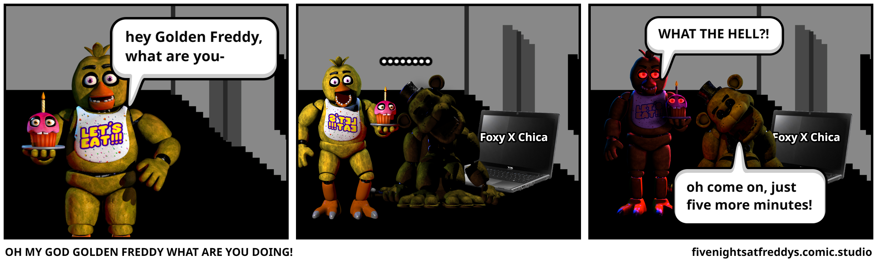 OH MY GOD GOLDEN FREDDY WHAT ARE YOU DOING!