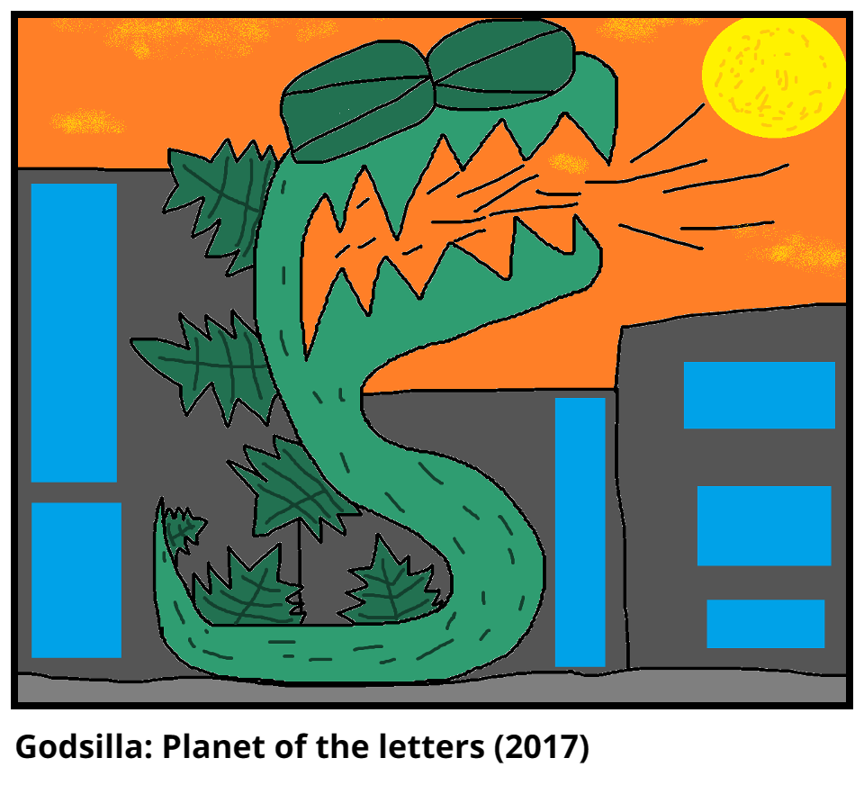Godsilla: Planet of the letters (2017)