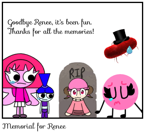 Memorial for Renee