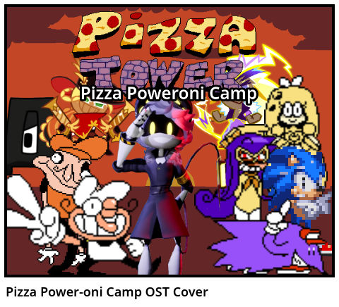 Pizza Power-oni Camp OST Cover