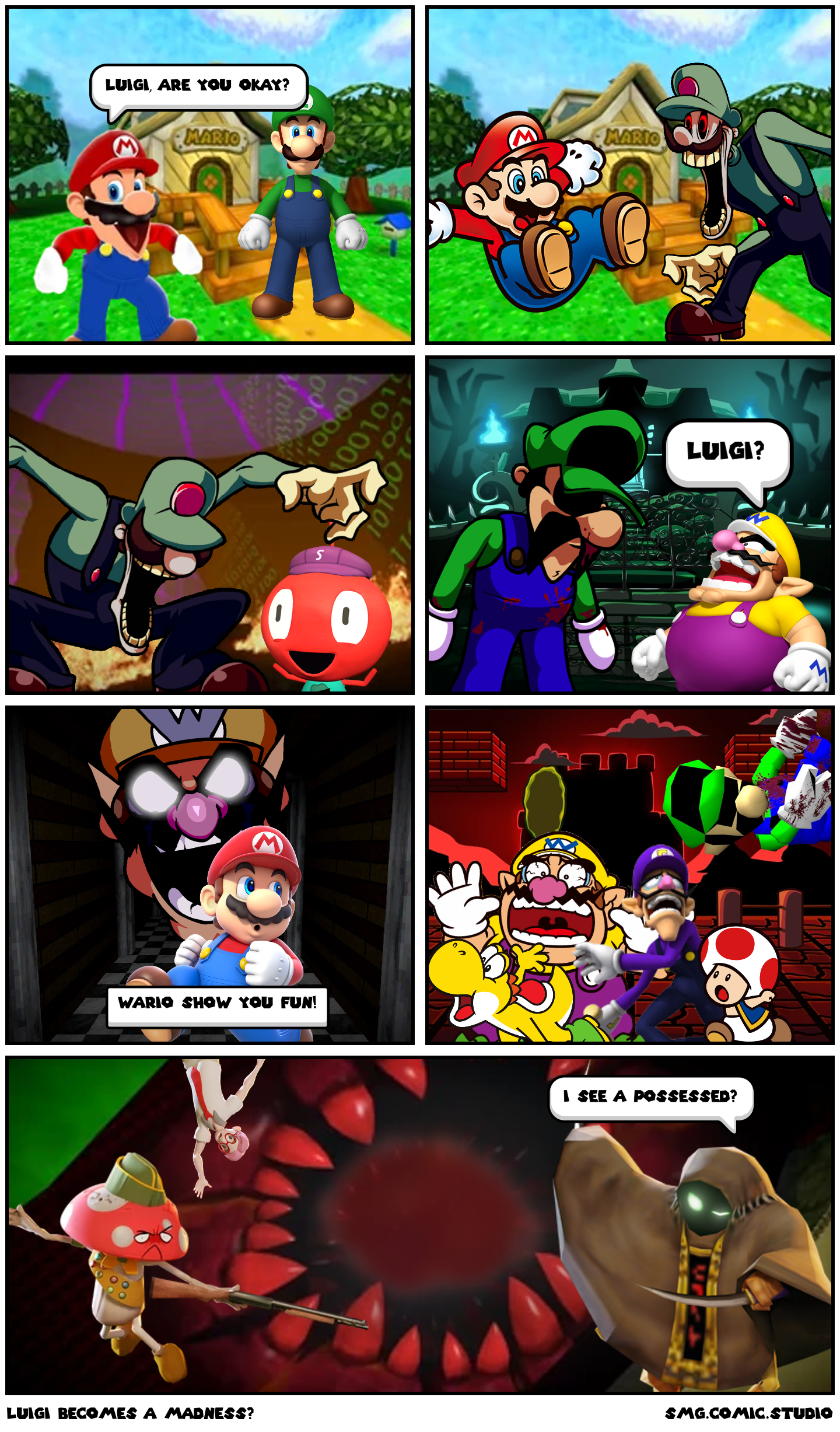Luigi becomes a madness?