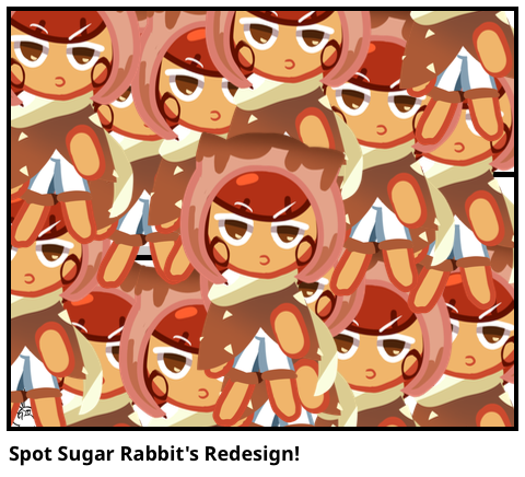 Spot Sugar Rabbit's Redesign! 