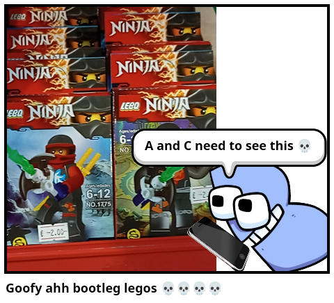 Goofy ahh bootleg legos 💀💀💀💀