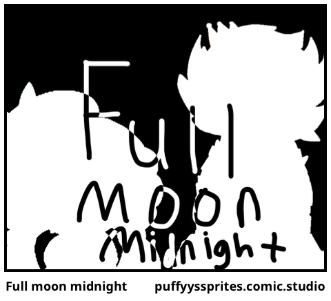 Full moon midnight