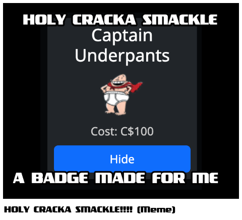 HOLY CRACKA SMACKLE!!!! (Meme)