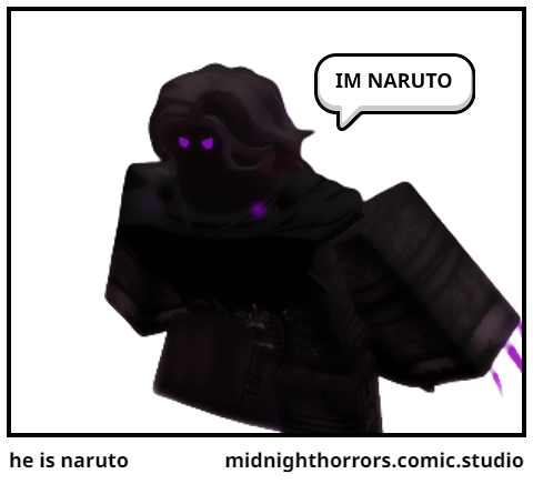 he is naruto