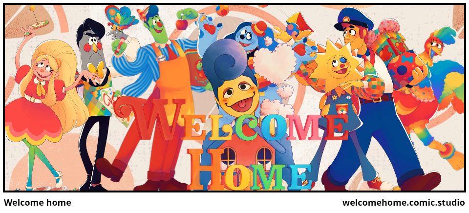 Welcome home - Comic Studio