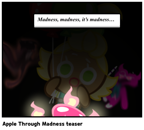 Apple Through Madness teaser 