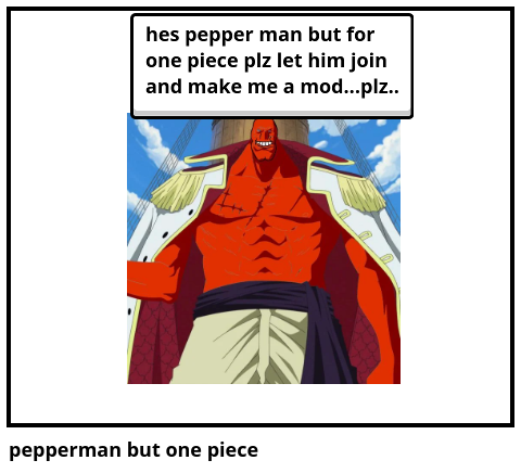 pepperman but one piece