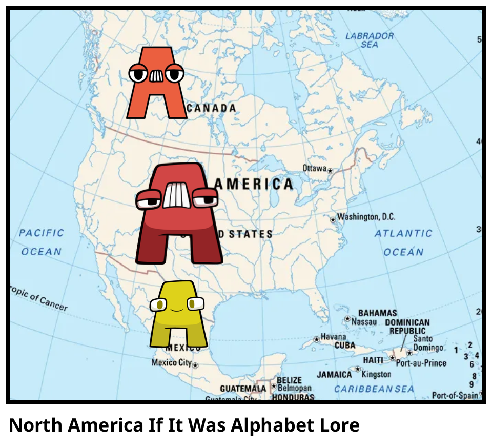 North America If It Was Alphabet Lore