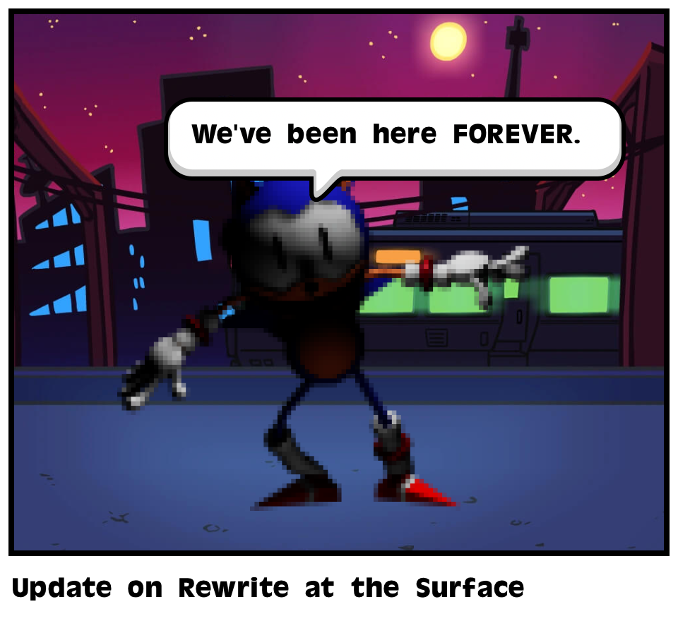 Update on Rewrite at the Surface
