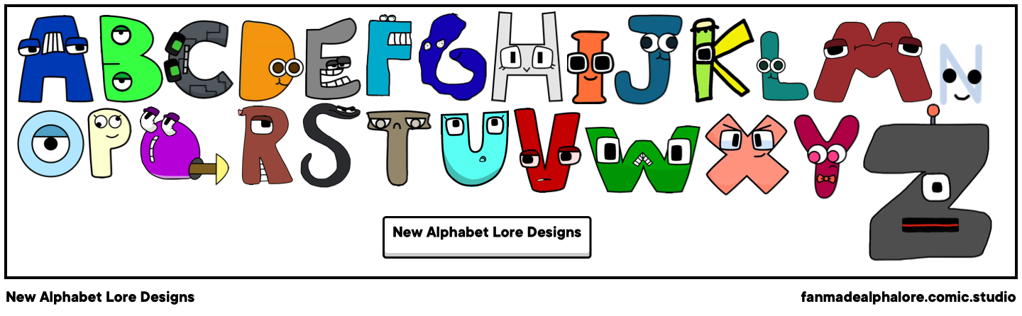 New Alphabet Lore Designs