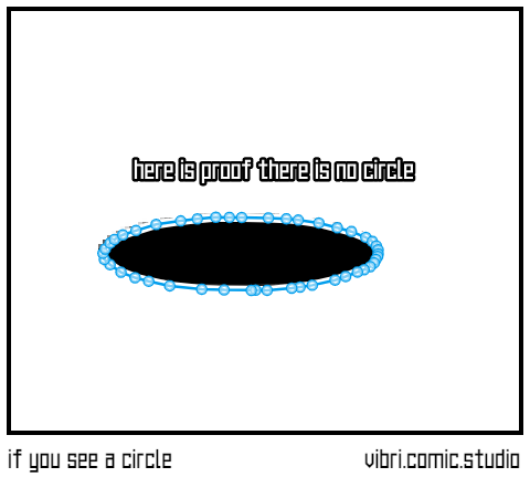if you see a circle