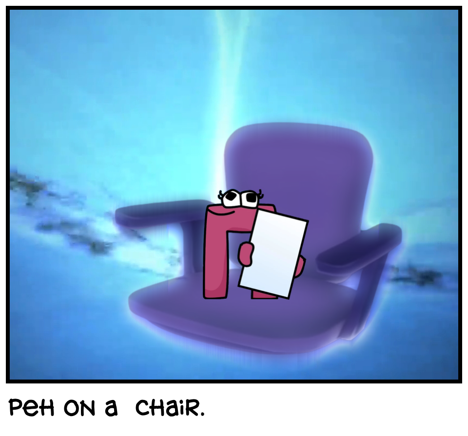 Peh on a  chair.