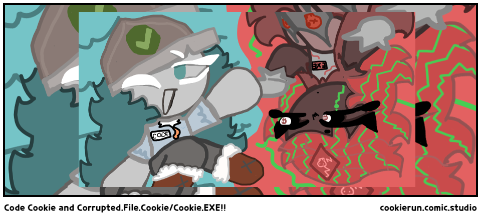 Code Cookie and Corrupted.File.Cookie/Cookie.EXE!!