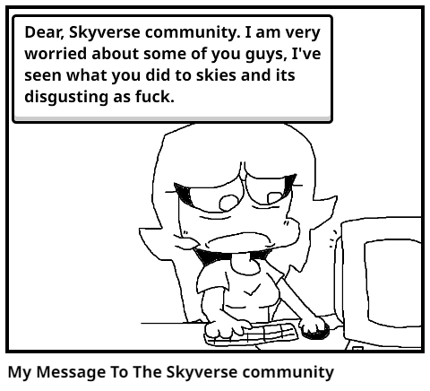 My Message To The Skyverse community