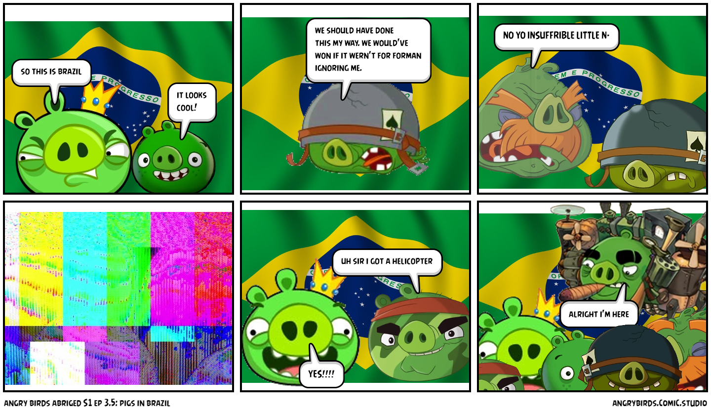 angry birds abriged S1 ep 3.5: pigs in brazil