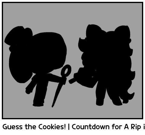 Guess the Cookies! | Countdown for A Rip in Time