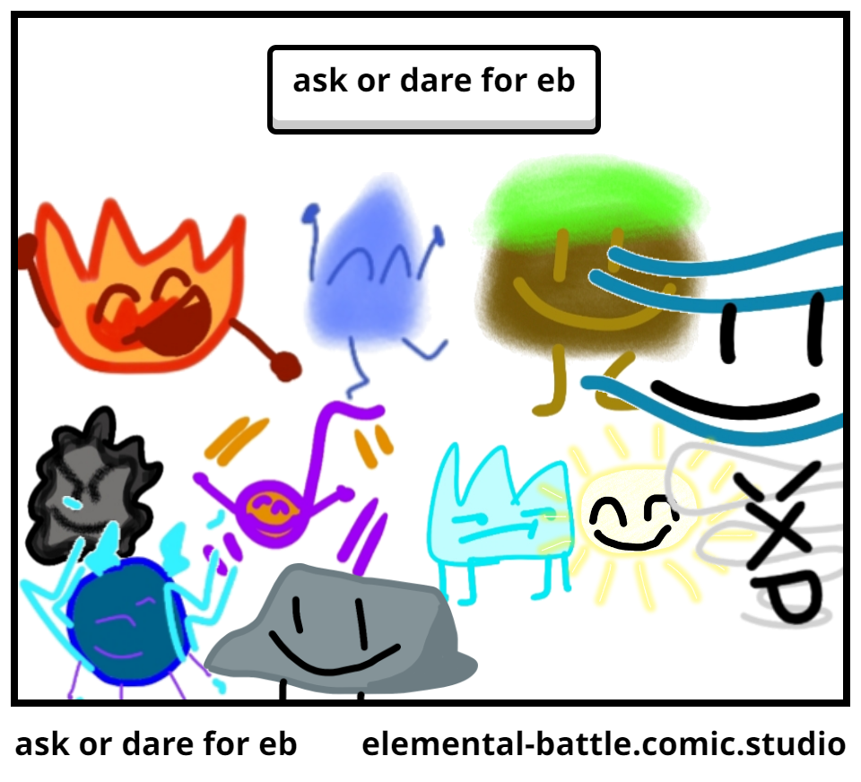 ask or dare for eb